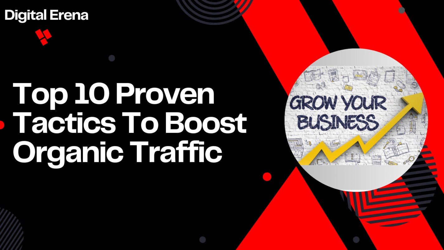 10 Proven tactics to Boost Organic Traffic for Your Online Store